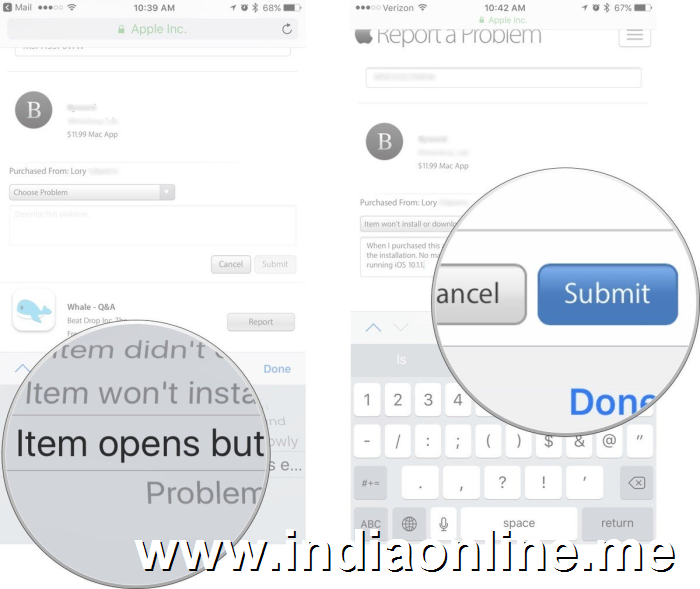 Select the problem from the menu, enter details regarding the problem, then tap submit